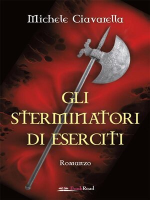 cover image of Gli Sterminatori di Eserciti